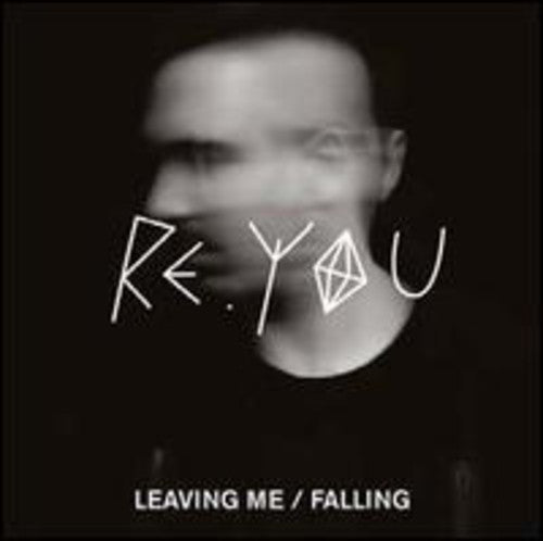 Re.you - Leaving Me / Falling - Vinyl Record