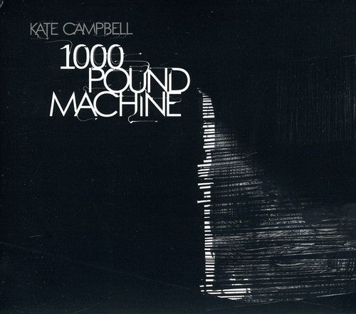 Cambell,kate - 1000 Pound Machine - Music CD