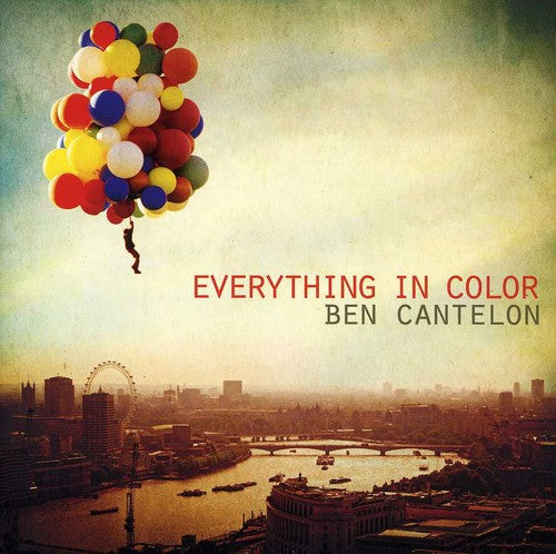 Cantelon,ben - Everything In Color - Music CD