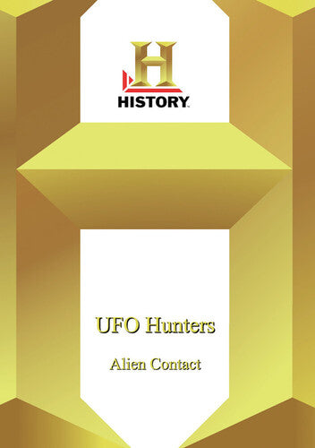 History - Ufo Hunters Alien Contact - History - Ufo Hunters Alien Contact - DVD