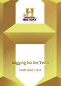 History - Digging For The Truth Gods Gold 1 & 2 - History - Digging For The Truth Gods Gold 1 & 2 - DVD