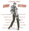 Hallyday,johnny - L'epopee Twist - Music CD