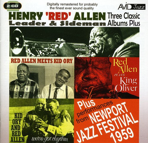 Allen,henry Red - Meets Kid Ory / We've Got Rhythm / Plays King - Music CD