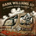 Long Gone Daddy Music CD