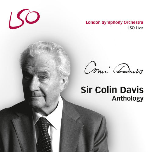 Davis / London Symphony Orchestra - Sir Colin Davis Anthology - Super Audio CD