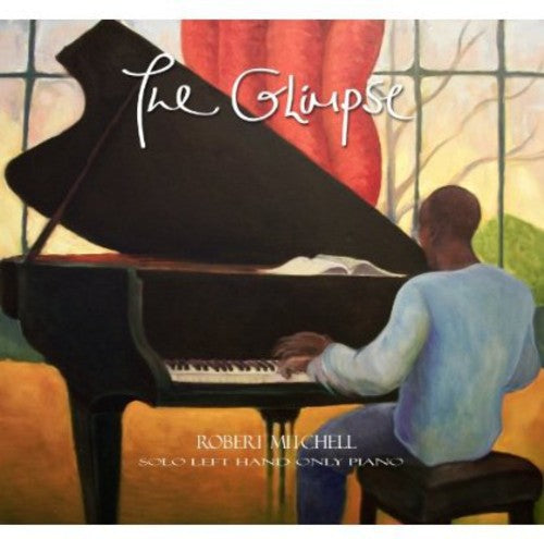 Mitchell,robert - Glimpse - Music CD
