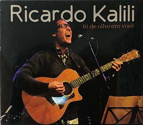 Kalili,ricardo - To De Olho Em Voce - Music CD