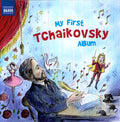 Tchaikovsky / Slovak Philharmonic Orch / Halasz - My First Tchaikovsky Album - Music CD