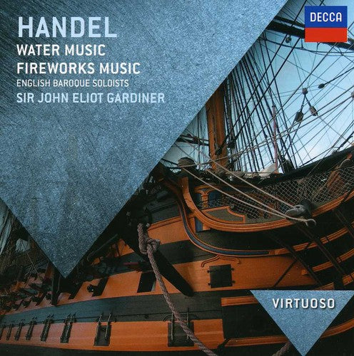 Virtuoso / Gardiner / English Baroque Soloists - Handel: Water Music: Fireworks Music - Music CD