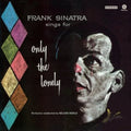 Sinatra,frank - Only The Lonely - Vinyl Record