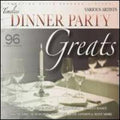 Dinner Party Greats / Various - Dinner Party Greats / Various - Music CD