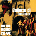 Balletto Di Bronzo - On The Road To Ys - Vinyl Record