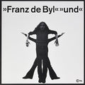 Byl,franz De - Und - Vinyl Record