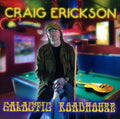 Erickson,craig - Galactic Roadhouse - Music CD