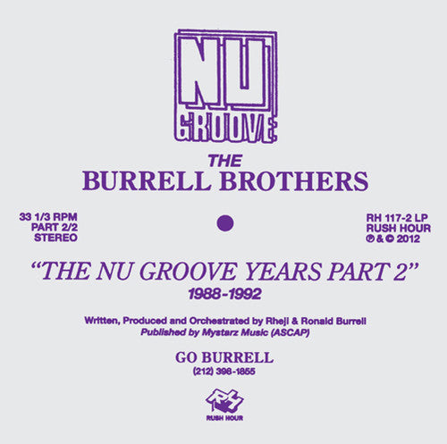 Burrell Brothers - Burrell Brothers Present: Nu Groove Years Part 2 - Vinyl Record