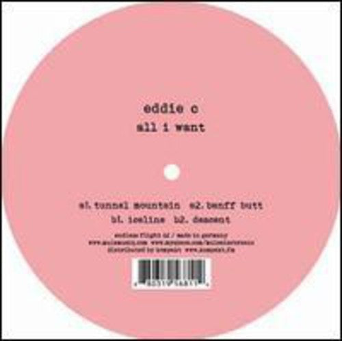 Eddie C - All I Want - Vinyl Record