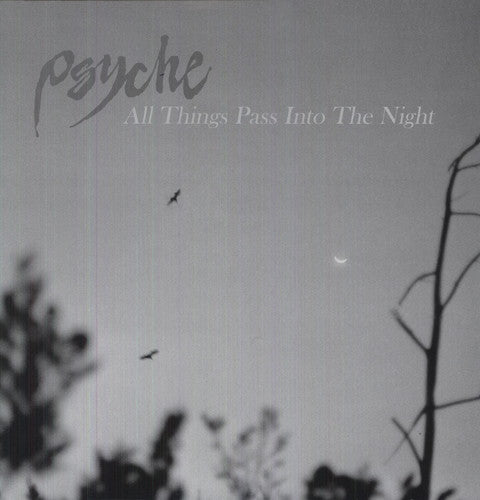 Psyche - All Things Pass Into The Night - Vinyl Record
