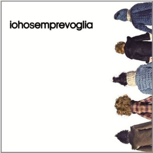 Iohosemprevoglia - Iohosemprevoglia - Music CD