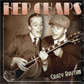Hep Chaps - Crazy Rhythm - Music CD