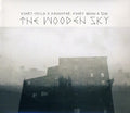 Wooden Sky - Every Child A Daughter Every Moon A Sun - Music CD
