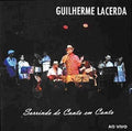 Lacerda,guilherme - Sorrindo De Canto Em Canto - Music CD