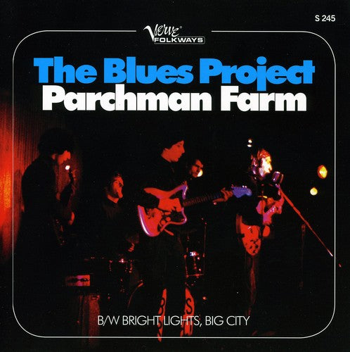 Blues Project - Parchman Farm / Bright Lights & Big City - Vinyl Record