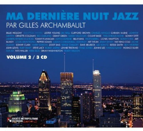 Archambault,gilles (various) - V2 Ma Derniere Nuit Jazz Par - Music CD