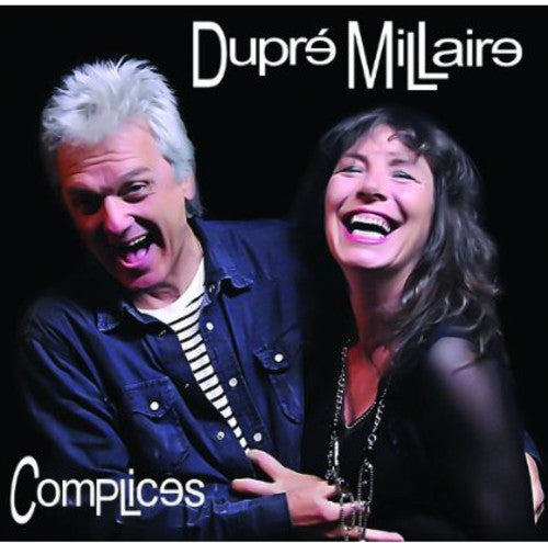 Dupre Millaire - Complices - Music CD