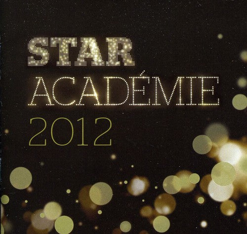 2012 Star Academie - 2012 Star Academie - Music CD