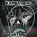 Bambino,kap - Devotion - Vinyl Record