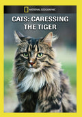 Cats: Caressing The Tiger - Cats: Caressing The Tiger - DVD