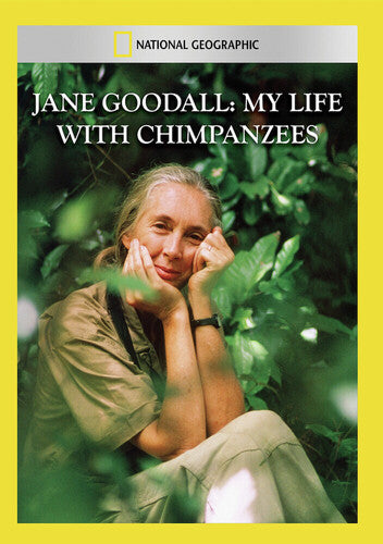 Jane Goodall: My Life With - Jane Goodall: My Life With - DVD