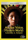 Ancient Voices Modern World: Colombia & Amazon - Ancient Voices Modern World: Colombia & Amazon - DVD