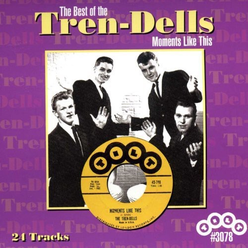 Tren-dells - Best Of / Moments Like This - Music CD