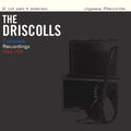 Driscolls - Complete Recordings 1988-1991 - Music CD