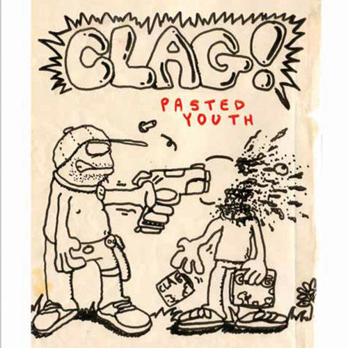 Clag - Pasted Youth - Music CD