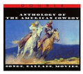 Anthology Of The American Cowboy / Various - Anthology Of The American Cowboy / Various - Music CD