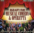 Highlights From Musical Comedy & Operetta - Highlights From Musical Comedy & Operetta - Music CD