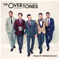 Overtones - Good Ol' Fashioned Love - Music CD