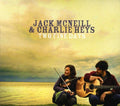Mcneill,jack & Charlie Heys - Two Fine Days - Music CD