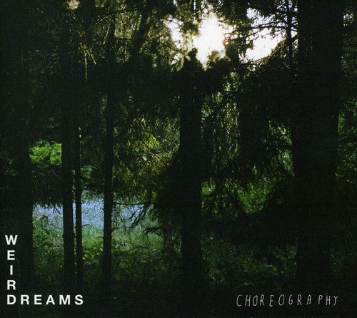 Weird Dreams - Choreography - Music CD