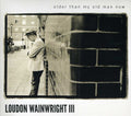 Wainwright,loudon Iii - Older Than My Old Man Now - Music CD