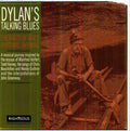 Dylan's Talking Blues: Roots Of Bob's Rhythmic - Dylan's Talking Blues: Roots Of Bob's Rhythmic - Music CD
