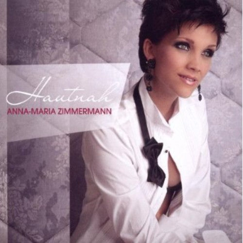 Zimmermann,anna-maria - Hautnah - Music CD