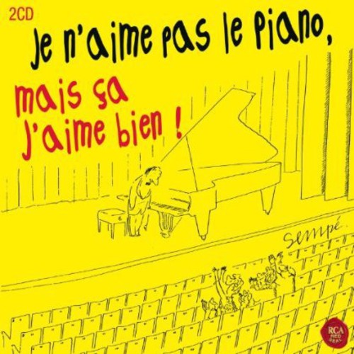 Je N'aime Pas Le Piano Ma - Je N'aime Pas Le Piano Ma - Music CD