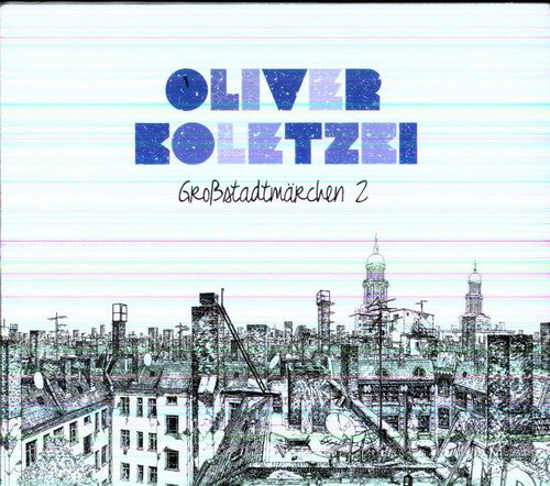 Koletzki,oliver - Grossstadtmarchen 2 - Music CD