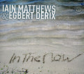 Matthews,iain/egbert Der - In The Now - Music CD