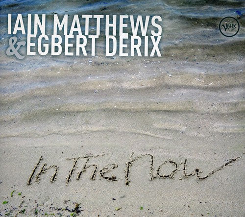 Matthews,iain/egbert Der - In The Now - Music CD