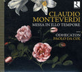 Monteverdi / Da Col:cnd/odhecaton - Missa In Illo Tempore - Music CD