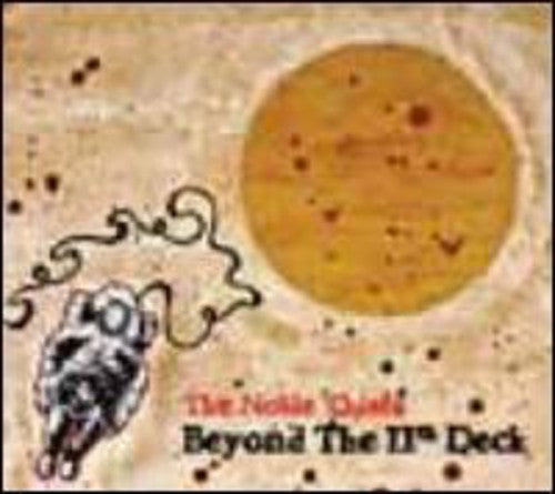 Noble Thiefs - Beyond The 11th Deck - Music CD